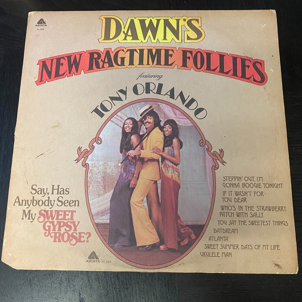 Tony Orlando & Dawn – Dawn's New Ragtime Follies Vinyl - 1975 AL 4008